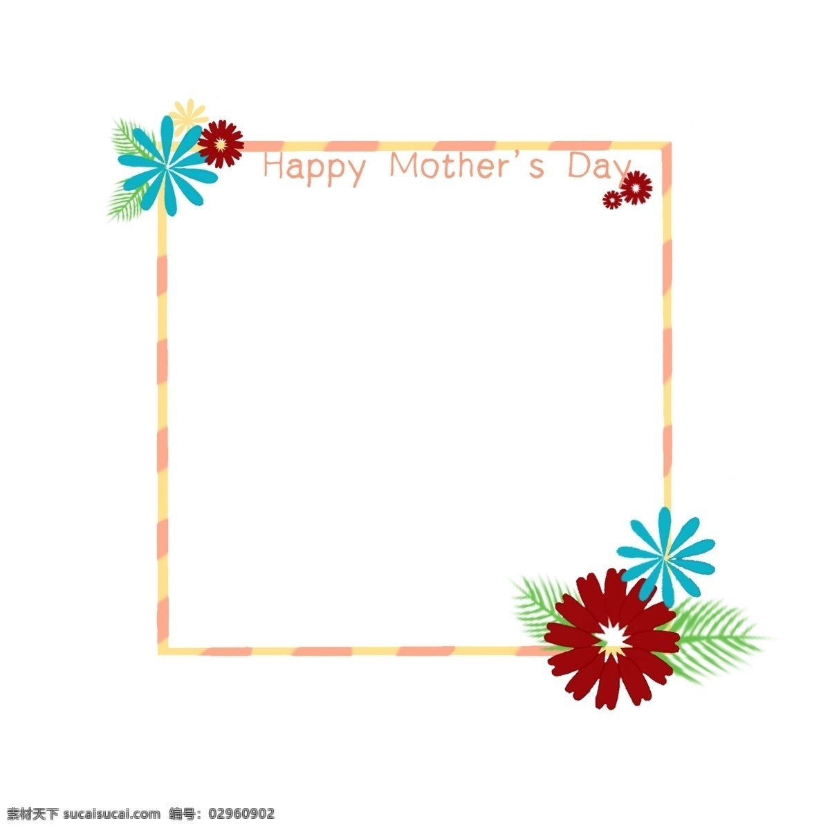 母亲节 花朵 方形 边框 感恩节 手绘风 妈妈 感恩 春天线框 装扮边框 花簇装扮边框