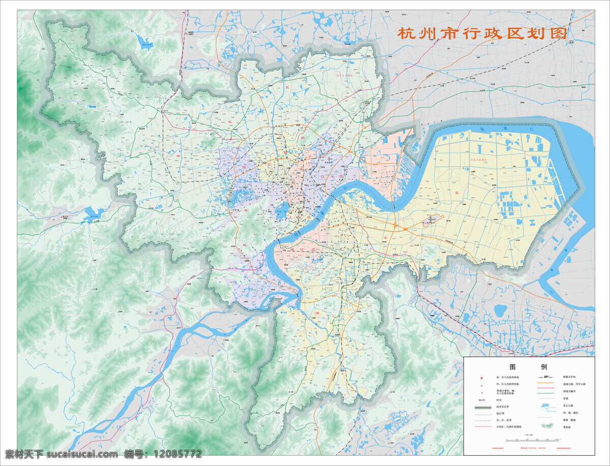新编 杭州市 行政 区划图