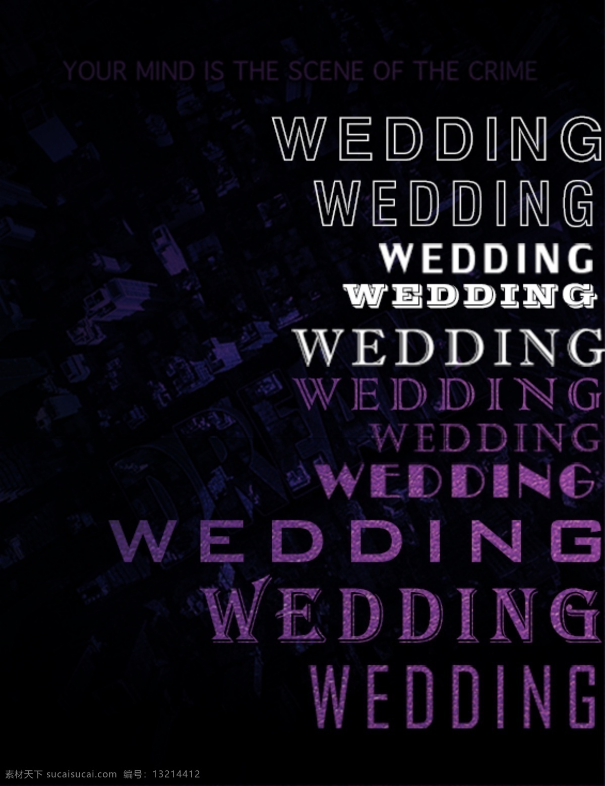 wedding 暗黑 神秘 海报 神秘暗黑 紫色白色 各种字体 纯文字海报 简约典雅 创意婚礼